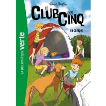 Le Club Des Cinq Tome 10 : Le Club Des Cinq Va Camper