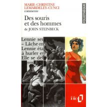 Des Souris Et Des Hommes De John Steinbeck (essai Et Dossier)