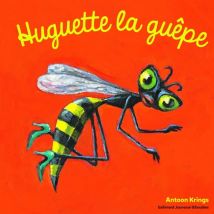Huguette La Guêpe