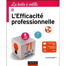 La Boîte À Outils De L'Efficacité Professionnelle