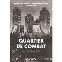 Quartier De Combat - Les Enfants Du 19e - - PAS DE MARQUE -