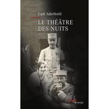 Le Théâtre Des Nuits