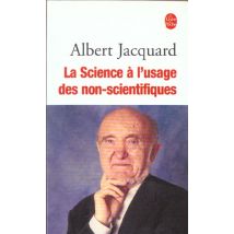 La Science A L'Usage Des Non Scientifiques