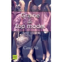 Graine De Top Model - Tome 1 - Vol01