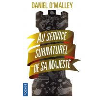 Au Service Surnaturel De Sa Majesté Tome 1