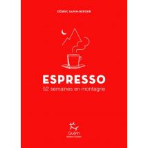 Espresso - 52 Semaines En Montagne