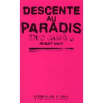 Descente Au Paradis