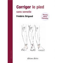 Corriger Le Pied Sans Semelle