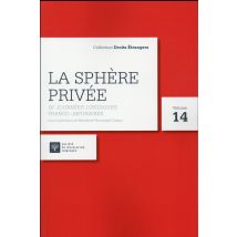 La Sphère Privée - Ixe Journées Juridiques Franco-japonaises, 31 Août-3 Septembre 2015