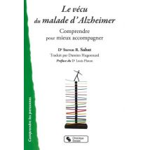 Le Vécu Du Malade D'Alzheimer