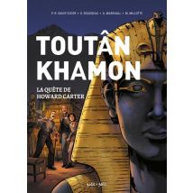 Toutânkhamon : La Quête De Howard Carter