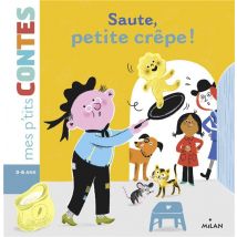 Saute, Petite Crêpe !