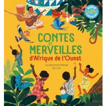 Contes Et Merveilles D'Afrique De L'Ouest