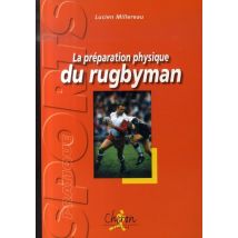 La Préparation Physique Du Rugbyman