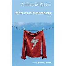 Mort D'Un Superhéros