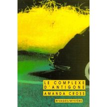 Le Complexe D'Antigone