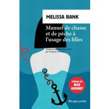 Manuel De Chasse Et De Pêche À L'Usage Des Filles
