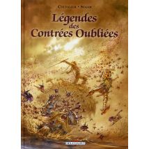 Légendes Des Contrées Oubliées - Intégrale T.1 À T.3