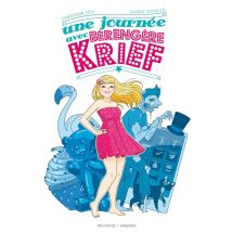 Une Journée Avec Bérengère Krief