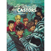La Patrouille Des Castors : Intégrale Vol.6 : 1979-1984