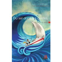 Du Sel Dans Les Oreilles - Journal De Bord
