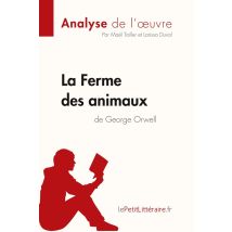 La Ferme Des Animaux De George Orwell