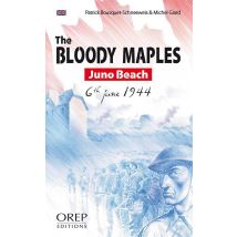 The Bloody Maples - Juno Beach, 6 Th June 1944