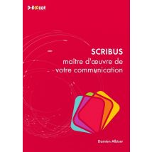 Scribus : Maître D'Oeuvre De Votre Communication