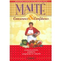 Conserves Et Confitures - Dégustez L'Hiver Votre Jardin D'Été