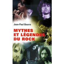 Mythes Et Légendes Du Rock