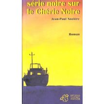 Serie Noire Sur Le Cherie Noire