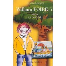 William Poire,... Au Senegal - Tome 5