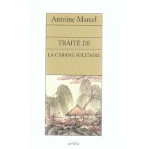 Traite De La Cabane Solitaire