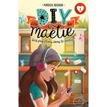 Les Diy De Maélie Tome 1 : Des Papillons Dans Le Ventre