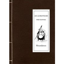 Ah! Le Printemps - Haikus De Printemps