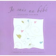 Je Suis Un Bebe, Album 1eres Annees