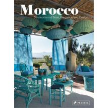 Morocco : Destination Of Style, Elegance And Design