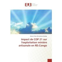 Impact De Cop 21 Sur L'Exploitation Minière Artisanale En Rd.congo