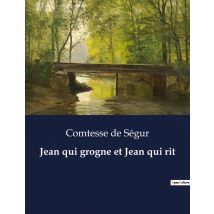 Jean Qui Grogne Et Jean Qui Rit