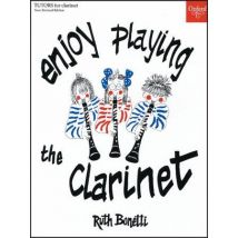 Ruth Bonetti : Enjoy Playing The Clarinet