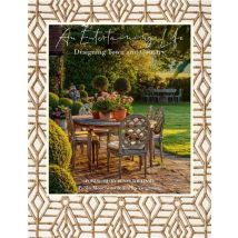 An Entertaining Life: Designing Town And Country