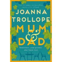 Mum & Dad : The Heartfelt Richard & Judy Book Club Pick
