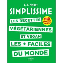 Simplissime - Recettes Végétariennes Et Vegan