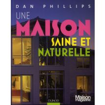 Une Maison Saine Et Naturelle