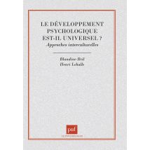 Le Développement Psychologique Est-il Universel ?