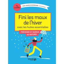 Fini Les Maux De L'Hiver Avec Les Huiles Essentielles
