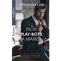 Trois Play-boys À Marier - Les Tourments D'Un Play-boy, Pari Pour Un Play-boy, Un Play-boy Amoureux