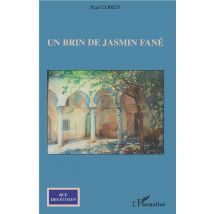 Un Brin De Jasmin Fané
