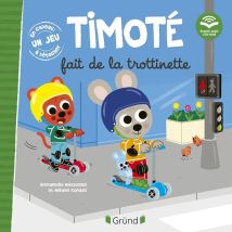 Timoté Fait De La Trottinette : Écoute Aussi L'Histoire