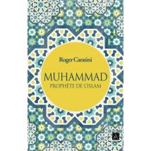 Muhammad, Prophète De L'Islam